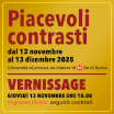 Piacevoli contrasti vernissage