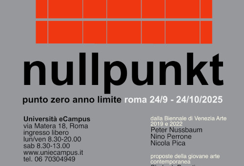 Nullpunkt punto zero anno limite: proposte della giovane arte contemporanea