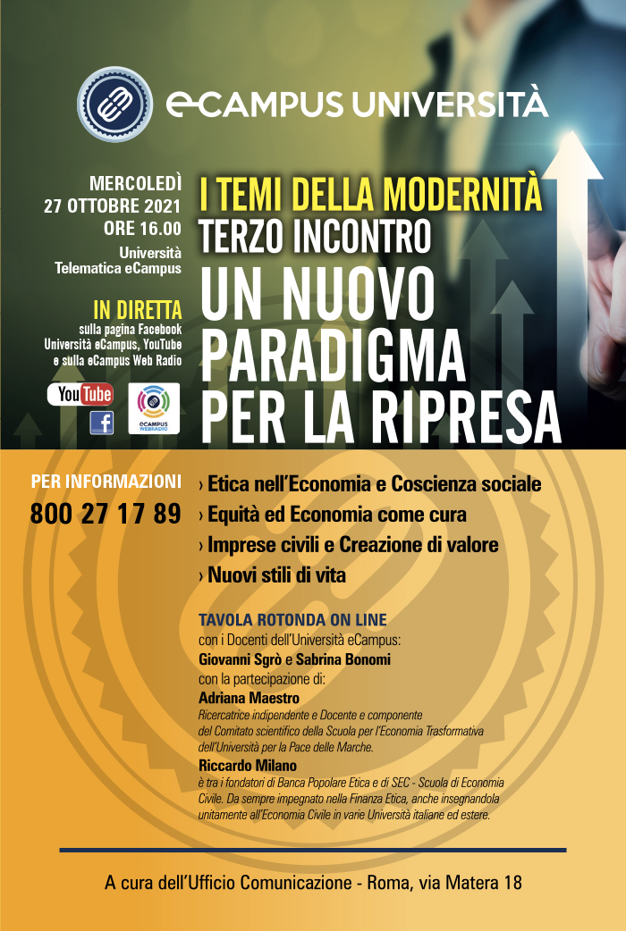 I temi della modernità - terzo incontro - Un nuovo paradigma per la ripresa