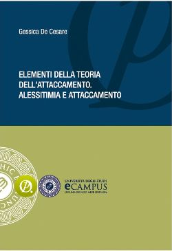 "Elementi della teoria dell'attaccamento. Alessitimia e attaccamento"