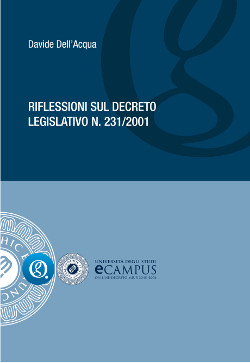 "Riflessioni sul decreto legislativo n. 231/2001"