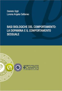"Basi biologiche del comportamento: la dopamina e il comportamento sessuale"