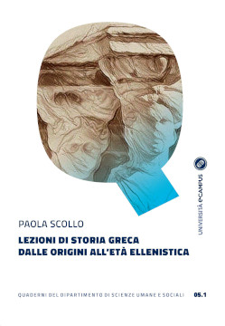 "Lezioni di storia greca dalle origini all'età ellenistica"